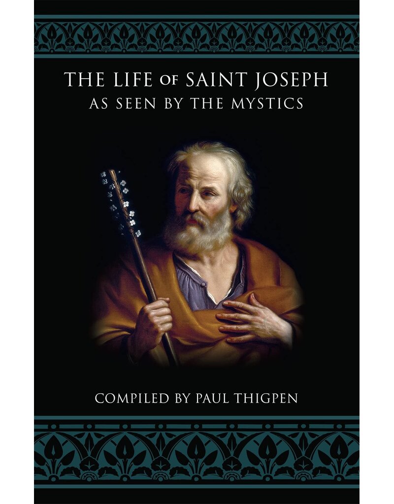 Tan Books The Life of St. Joseph as Seen by the Mystics