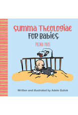 Tan Books Summa Theologiae for Babies: Prima Pars