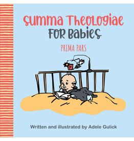 Tan Books Summa Theologiae for Babies: Prima Pars