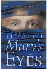 Westbow Press Through Mary's Eyes