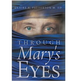 Westbow Press Through Mary's Eyes