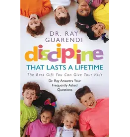 Sophia Institute Press Discipline that Lasts a Lifetime | The Best Gift You Can Give Your Kids