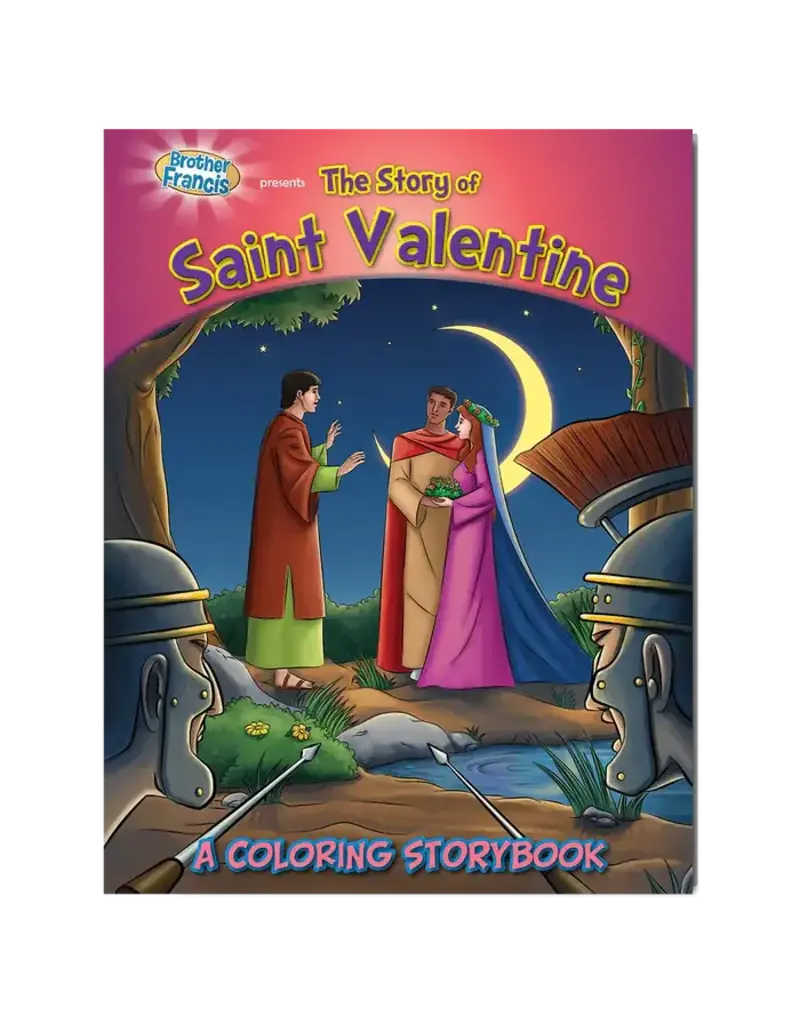 Herald Entertainment, Inc The Story of Saint Valentine: A Coloring Storybook (Brother Francis)