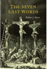 Martino Fine Books The Seven Last Words by Venerable Fulton Sheen