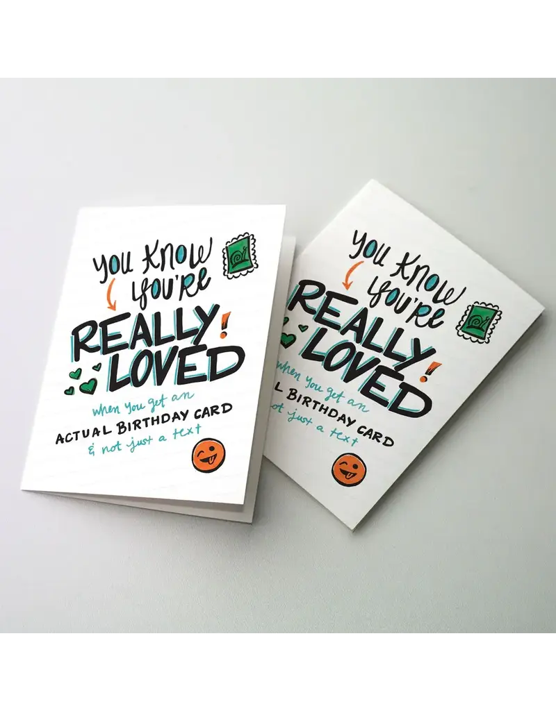 Altar + Home You Know You're Really Loved - Teen Birthday Card