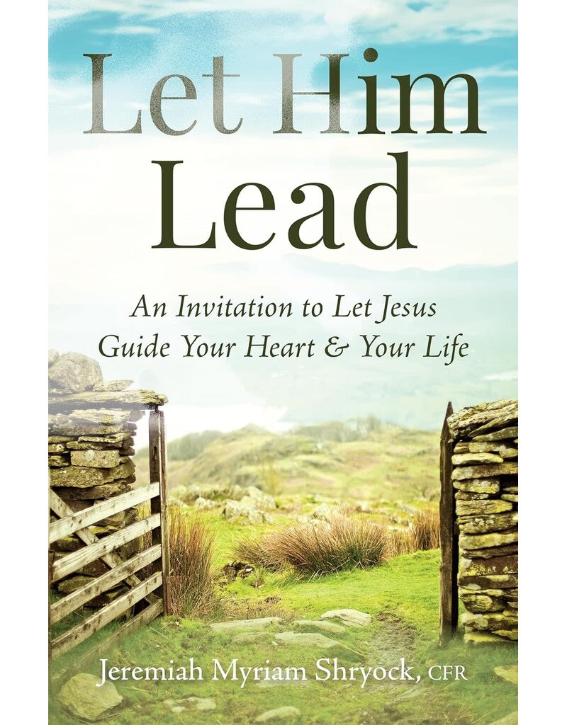 Paraclete Press Let Him Lead: An Invitation to Let Jesus Guide Your Heart and Your Life