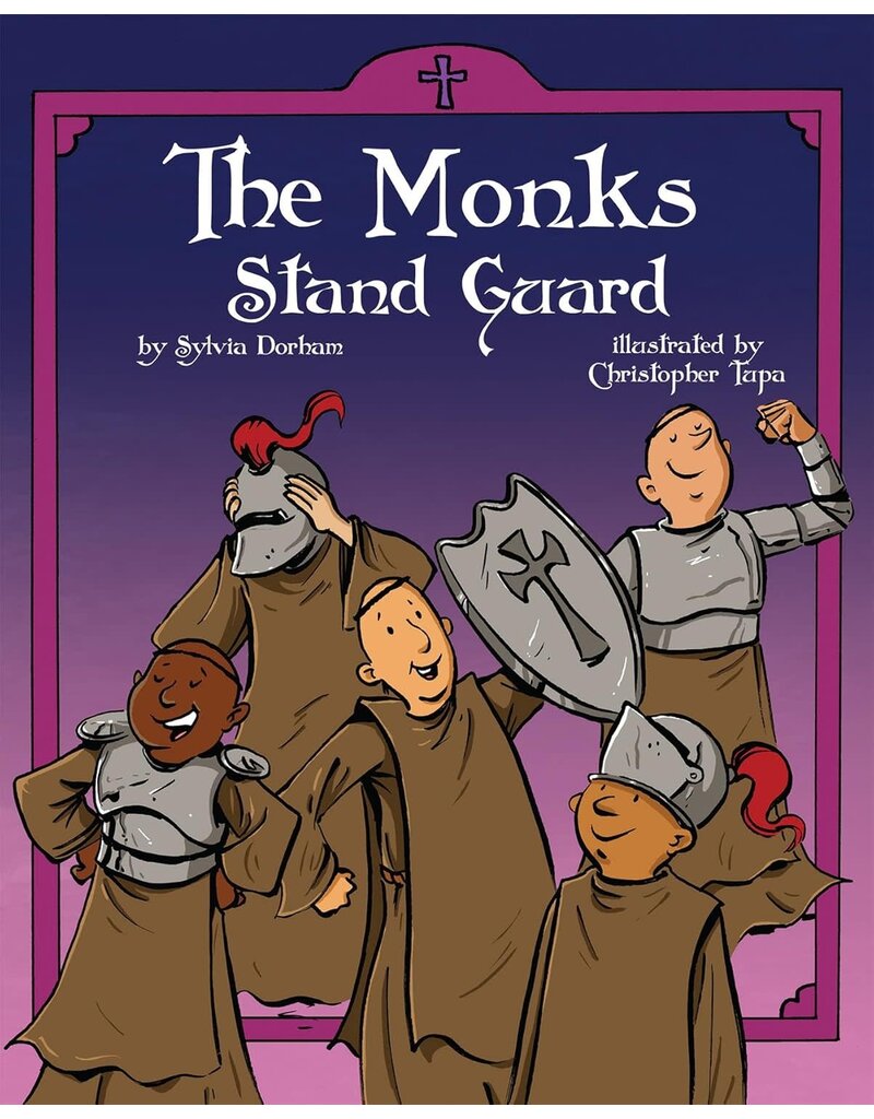 Tan Books The Monks Stand Guard