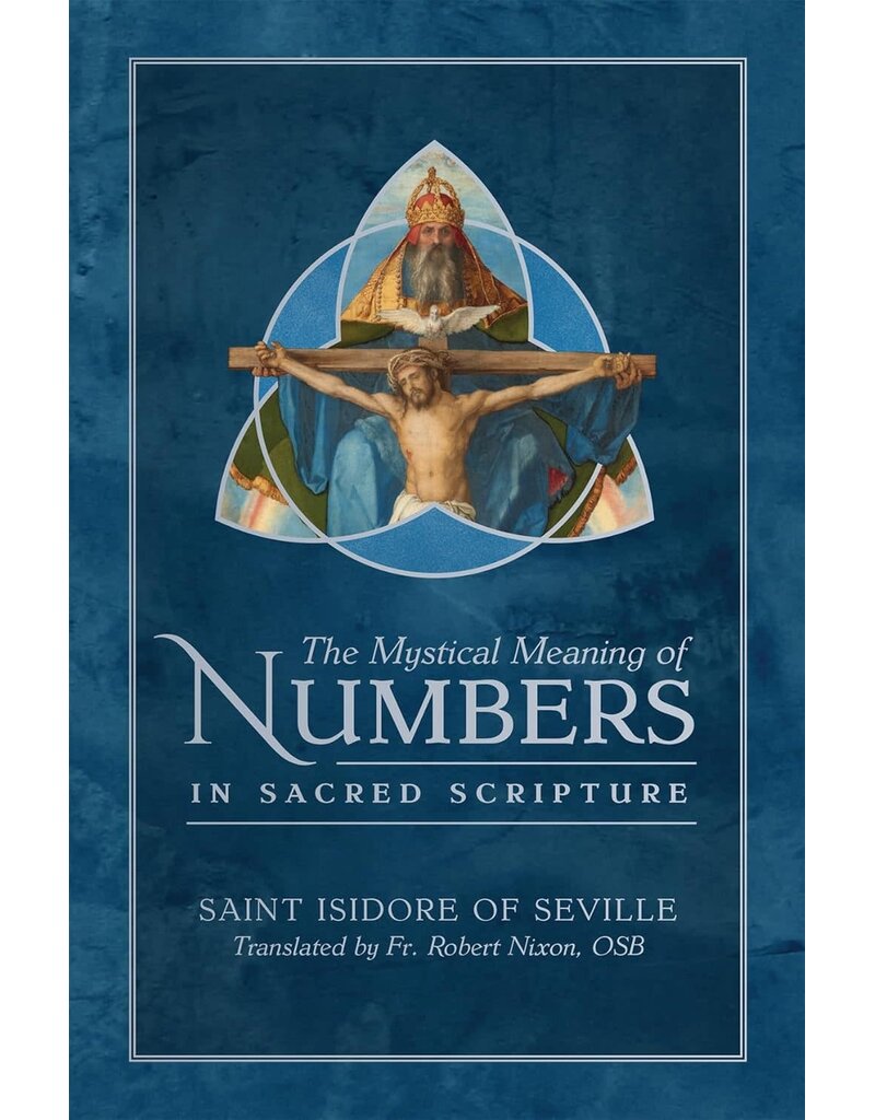 Tan Books The Mystical Meaning of Numbers in Sacred Scripture