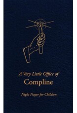 Tan Books A Very Little Office of Compline: Night Prayer for Children, hardcover