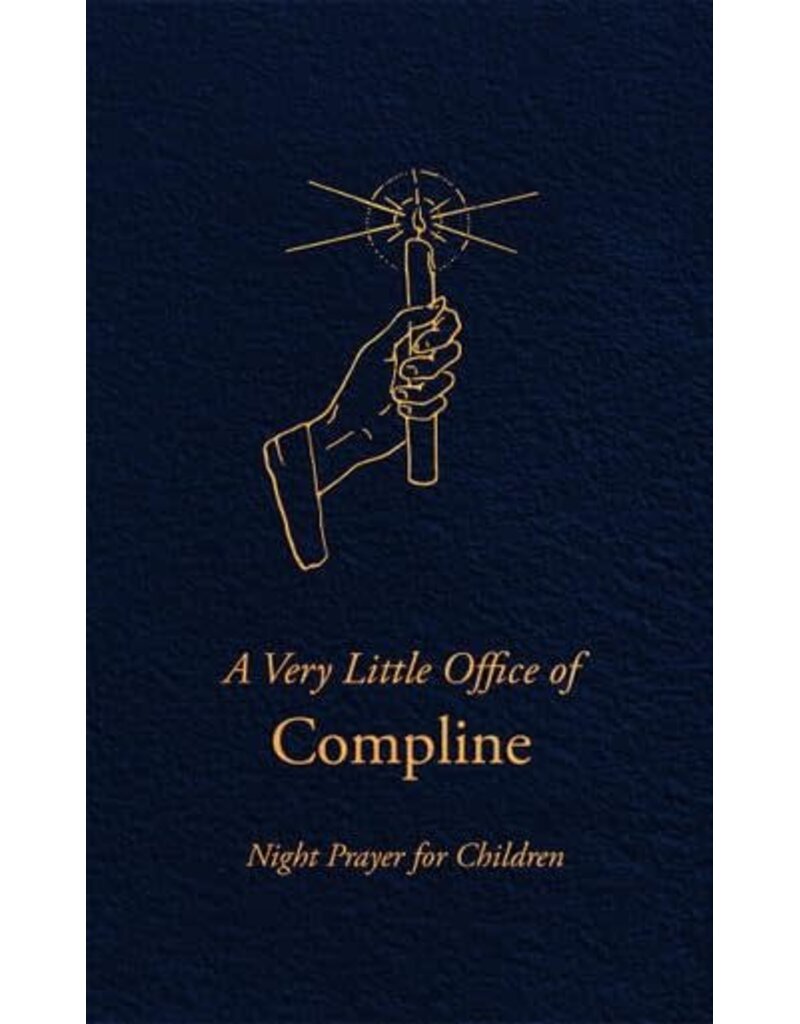 Tan Books A Very Little Office of Compline: Night Prayer for Children, hardcover