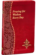 Catholic Book Publishing Corp Praying for Wisdom Every Day