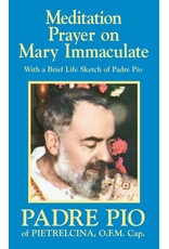 Tan Books Meditation Prayer on Mary Immaculate by Padre Pio