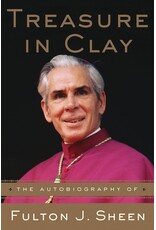 Image Books Treasure in Clay: The Autobiography of Fulton J. Sheen