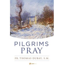 Sophia Institute Press Pilgrims Pray