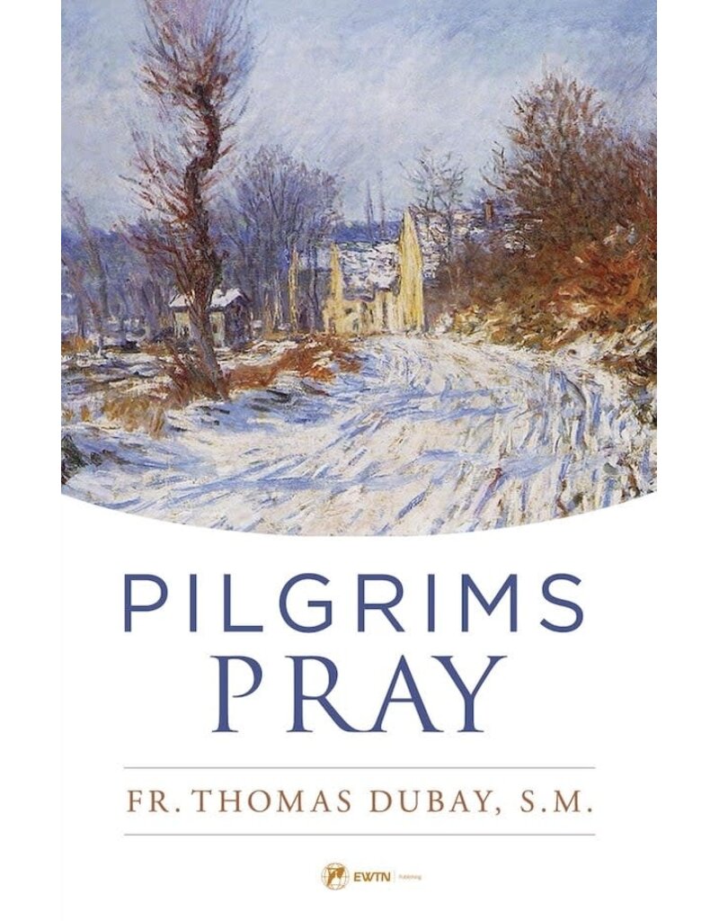 Sophia Institute Press Pilgrims Pray