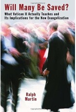 William B. Eerdmans Publishing Company Will Many Be Saved? What Vatican II Actually Teaches and Its Implications for the New Evangelization
