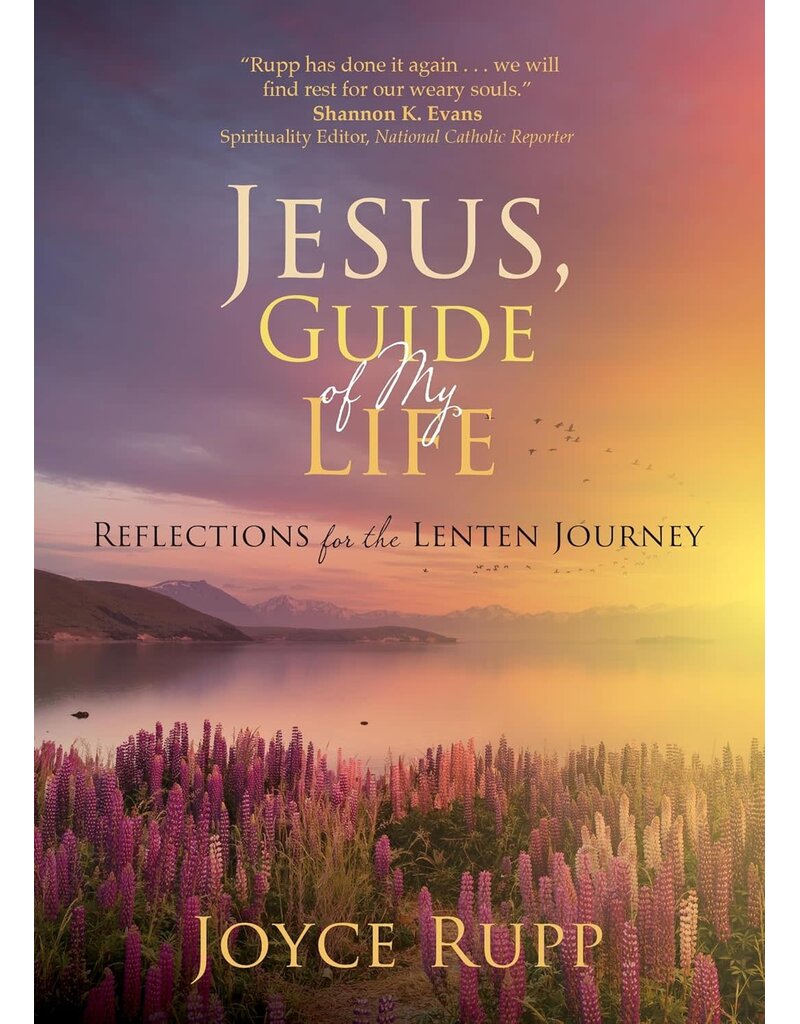 Ave Maria Press Jesus, Guide of My Life | Reflections for the Lenten Journey