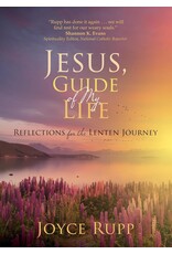 Ave Maria Press Jesus, Guide of My Life | Reflections for the Lenten Journey