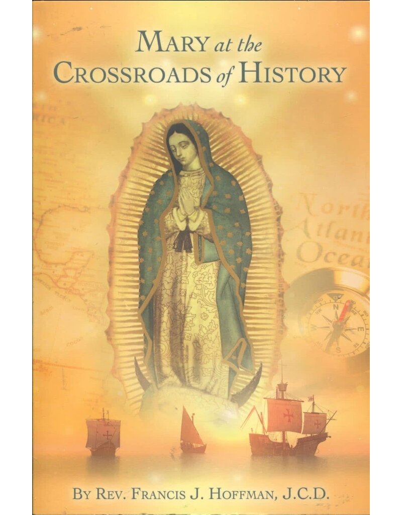Mary at the Crossroads of History