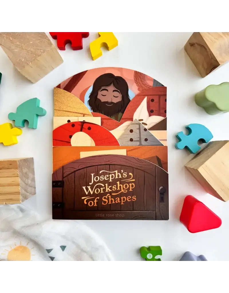 The Little Rose Shop Joseph's Workshop of Shapes Board Book