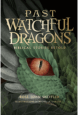 Word on Fire Past Watchful Dragons: Biblical Stories Retold