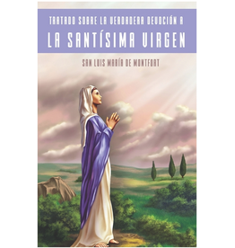 Independently Published Tratado Sobre la Verdadera Devoción a la Santísima Virgen  (True Devotion to the Blessed Virgin)