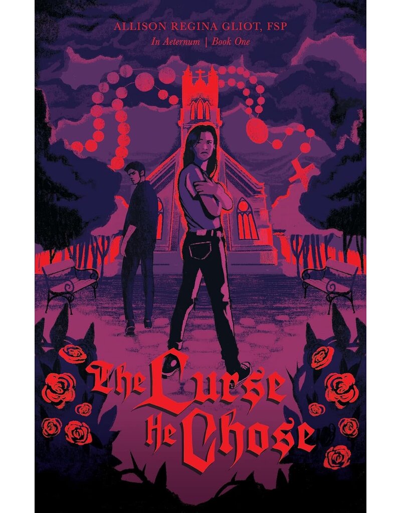 Pauline Books & Publishing The Curse He Chose - In Aeternum Book 1