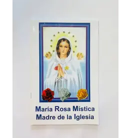 Oremus Mercy Maria Rosa Mistica Madre de la Iglesia