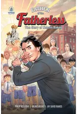 Voyage Comics Father Of The Fatherless: The Story Of Nelson Baker