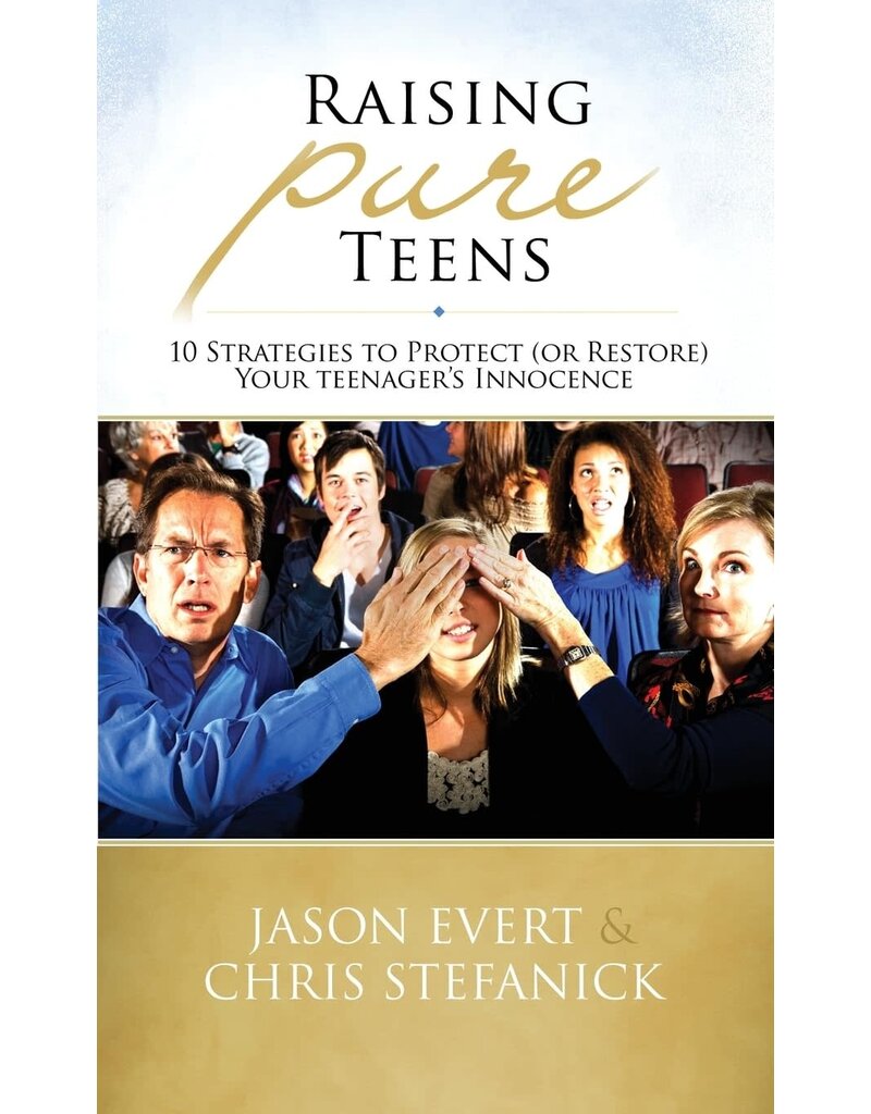 Totus Tuus Press Raising Pure Teens