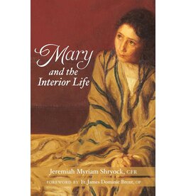 Paraclete Press Mary and the Interior Life