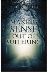Ignatius Press Making Sense Out of Suffering