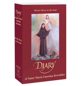 Marian Press Diary of Saint Maria Faustina Kowalska: Divine Mercy in My Soul