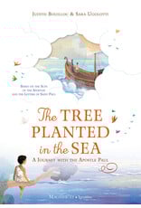 The Tree Planted in the Sea: A Journey with the Apostle Paul