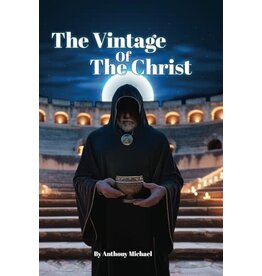 The Vintage of the Christ