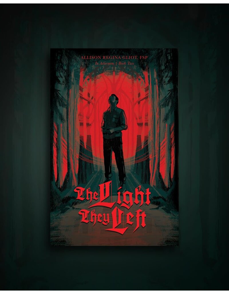 Pauline Books & Publishing The Light They Left: In Aeternum, Book Two