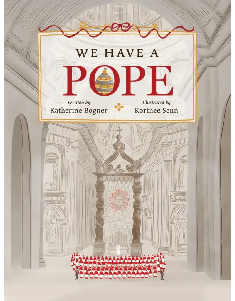 Emmaus Road Publishing We Have a Pope