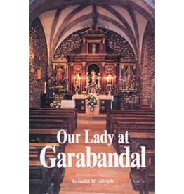 Queenship Publishing Our Lady at Garabandal