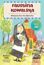 Liguori Publications Faustina Kowalska: Blessed Are the Merciful