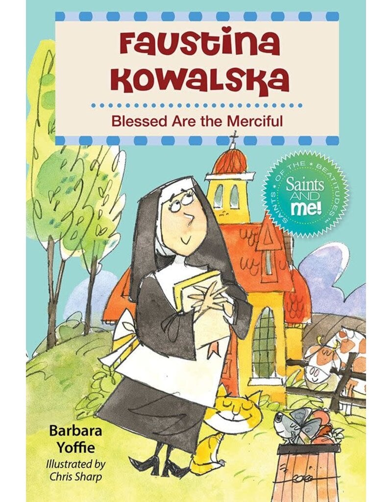 Liguori Publications Faustina Kowalska: Blessed Are the Merciful