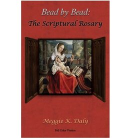 Bead by Bead: The Scriptural Rosary