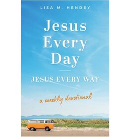 Loyola Press Jesus Every Day, Jesus Every Way: A Weekly Devotional