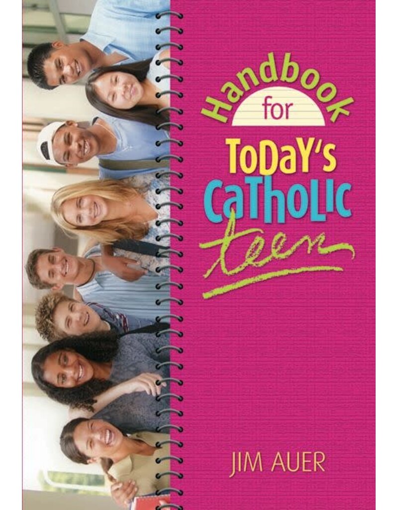 Liguori Publications Handbook for Today's Catholic Teen