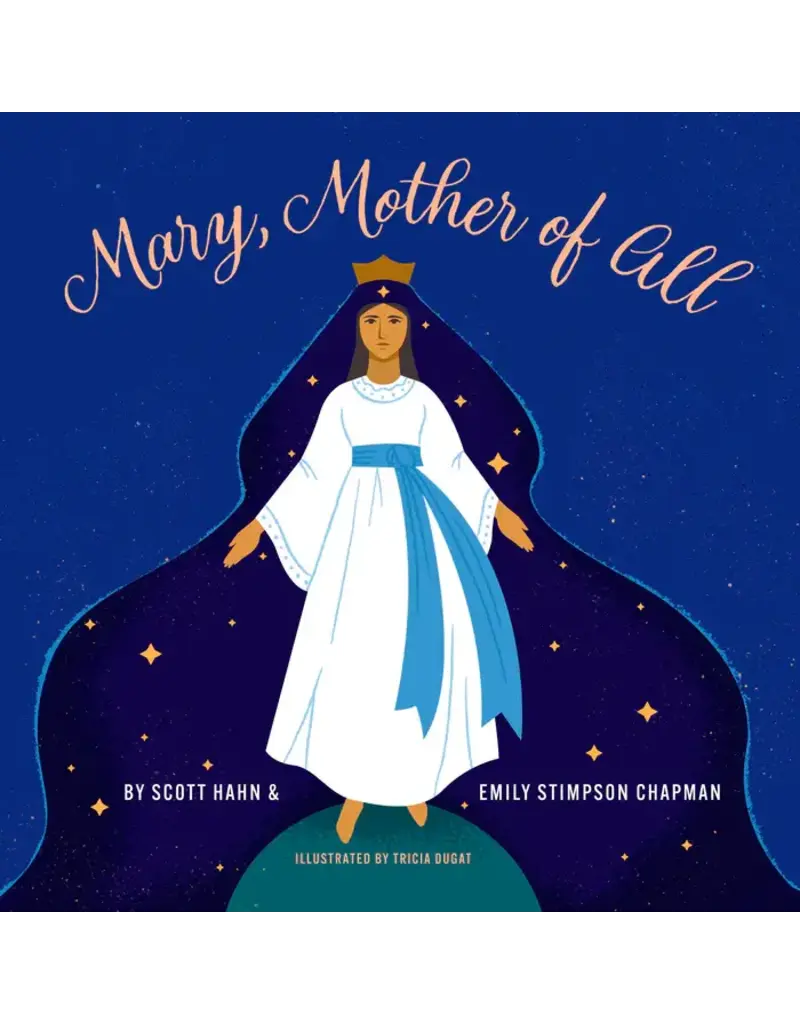 Emmaus Road Publishing Mary, Mother of All