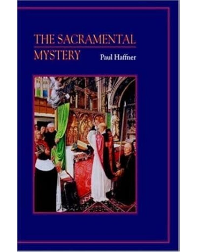 The Sacramental Mystery