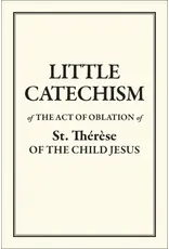 Sophia Institute Press The Little Catechism of St Therese