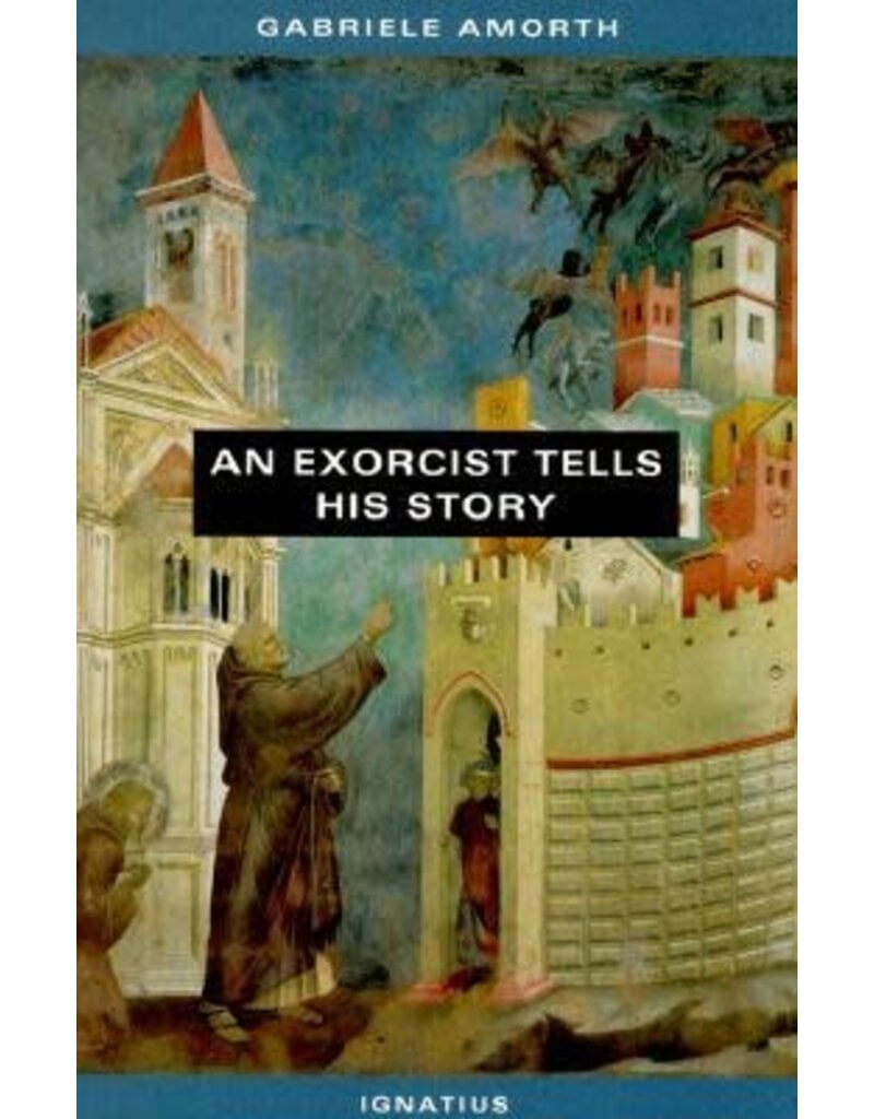 Ignatius Press An Exorcist Tells His Story