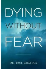 Sophia Institute Press Dying Without Fear