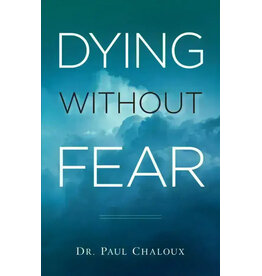 Sophia Institute Press Dying Without Fear