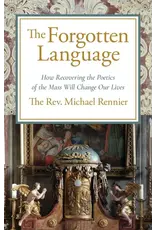 Sophia Institute Press The Forgotten Language